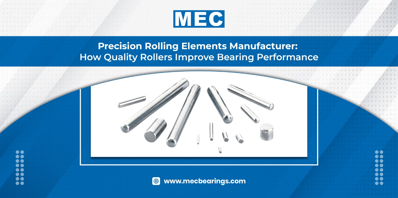 Precision Rolling Elements Manufacturer